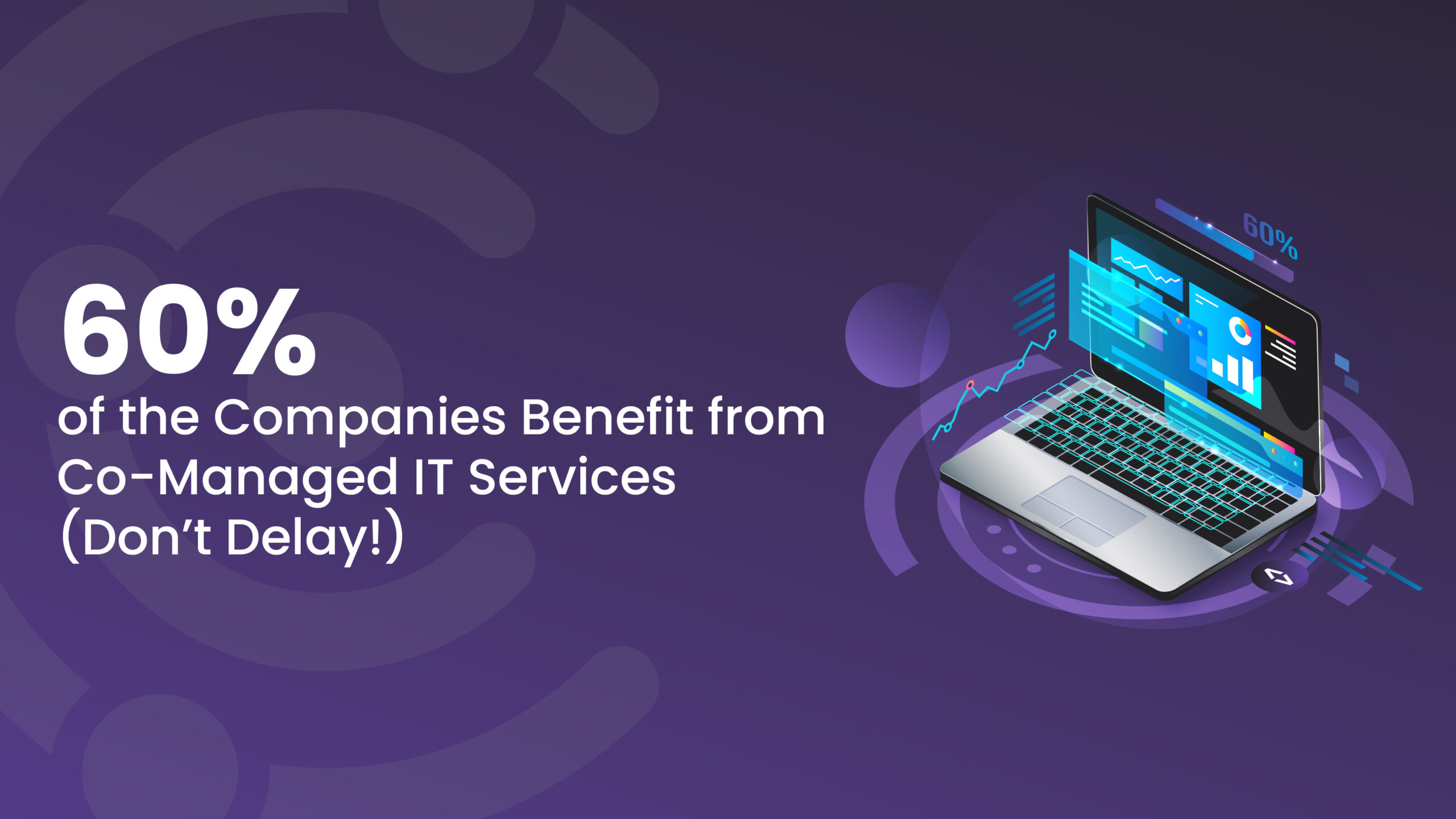 Top 10 advantages of co-managed it services and solutions for how to select a service.