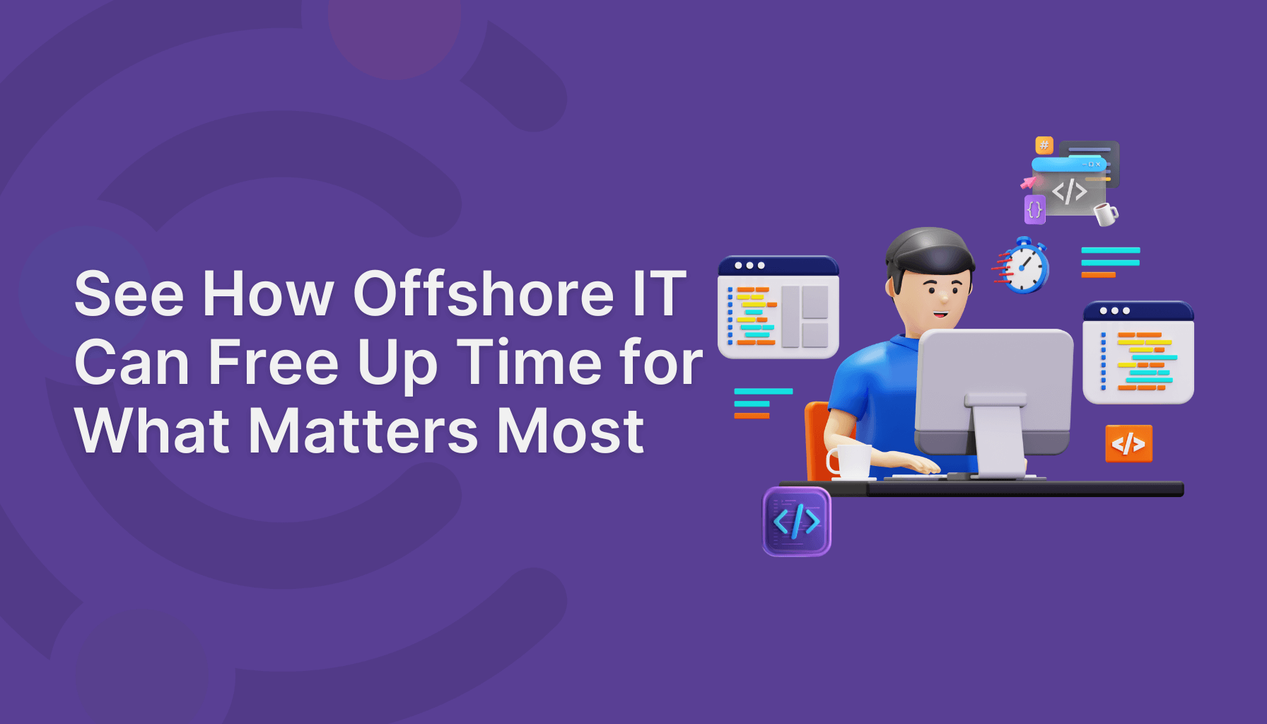 10 Reasons Offshore Managed IT Services Make Sense in 2025